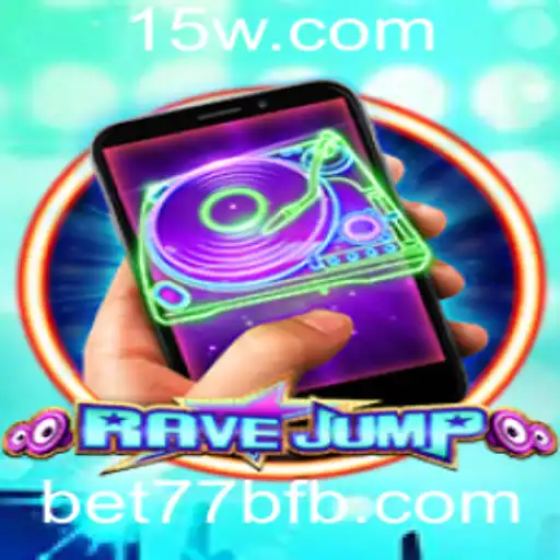 RaveJumpmobile: Uma Nova Era em Jogos Móveis com a Novidade do bet77b