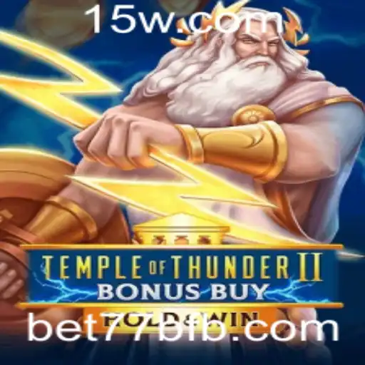 Explorando Temple of Thunder II Bonus Buy: Um Guia Completo para Aventura e Estratégia